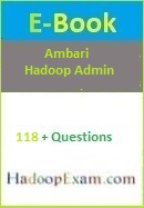 Apache Ambair Hadoop Admin Interview Questions and Answers