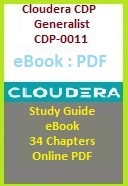 Cloudera CDP-0011 Generalist Certification Exam Study Guide eBook Online PDF
